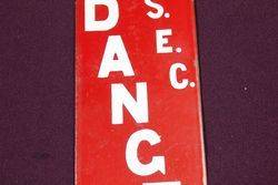 SEC Danger Enamel Sign