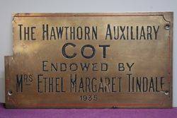 Genuine House Name Plate. "THE HAWTHORN AUXILIARY COT" #