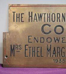 Genuine House Name Plate andquotTHE HAWTHORN AUXILIARY COTandquot 