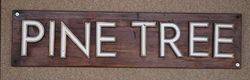 Genuine House Name Plate. "PINE TREE" #