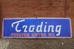 A Rare TRADING Motor Oil Enamel Advertising Sign #