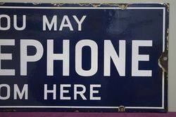  andquotYou May Telephone From Hereandquot Double Sided Enamel Sign 