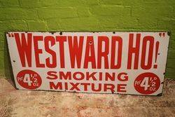 Westward Ho Smoking Mixture Enamel Advertising Sign 