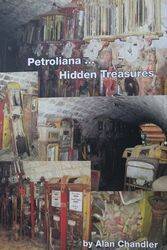 New Alan Chandler Petroliana Hidden Treasures Book