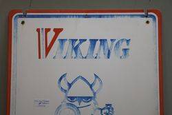 Viking Tyre Service Aluminium Advertising Sign  