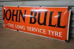 John Bull The Long Service Tyre Enamel Sign 