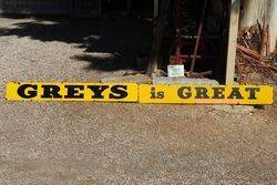 Greys Is Great Cigarette Enamel Advertising Sign 