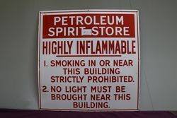 Petroleum Spirit Store Warning Enamel Sign 