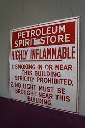 Petroleum Spirit Store Warning Enamel Sign 