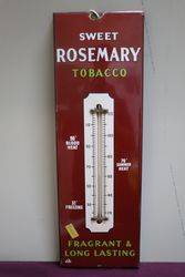 Sweet Rosemary Tobacco Enamel Advertising Thermometer Sign 