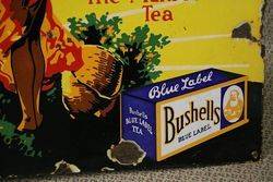 Bushells Blue Label Tea Pictorial Enamel Advertising Sign 