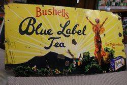 Bushells Blue Label Tea Pictorial Enamel Advertising Sign 