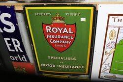 Royal Insurance Company Enamel Advertising Sign #