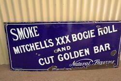 A Early Smoke Mitchell's XXX Bogie Roll Enamel Sign. #