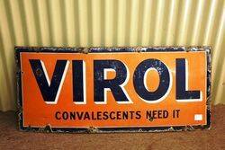 Vintage Virol Convalescents need It Enamel Sign. #