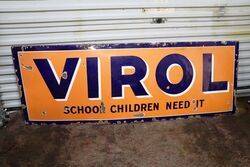 Vintage VIROL School Children Need It Enamel Sign. #