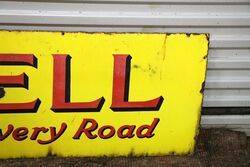 Early Shell Shortens Every Road Enamel Sign 