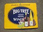 Big Tree Wines Pictorial Enamel Sign.