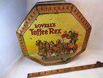 Antique Lovell`s Toffee Rex Tin.