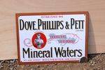 Dove PhillipS & Pett Mineral Water Enamel Sign. #