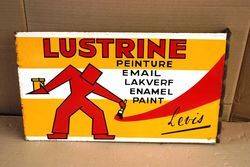 Lustrine Paint Double Enamel Sign.#