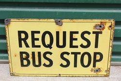 Request Bus Stop Enamel Sign