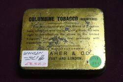 COL Columbine Brand Tobacco Tin 