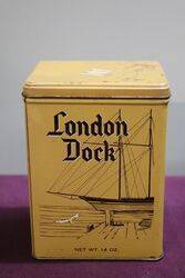 COL. London Dock Tobacco Tin 