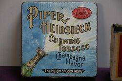 COL Piper Heidsieck Chewing Tobacco Tin 