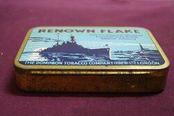 COL The Dominion Tobacco Company Renown Flake Tin 