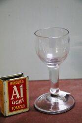 Early, Circa 1820 Tasting Glass. #