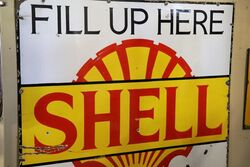 Early Shell Fill Up Here From The Pump Enamel Sign 