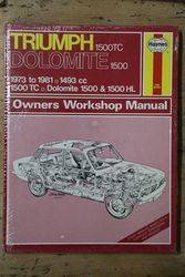 Haynes Owners Workshop Manual Triumph  1500 TC Dolomite 1500 1973 to 1981 