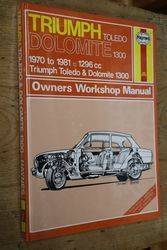 Haynes Owners Workshop Manual Triumph  Toledo Dolomite 1300 1970 to 1981 