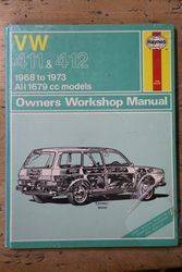 Haynes Owners Workshop Manual VM 411 and 412 1968 to 1973