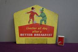 Livelier all day Better Breakfast Cardboard Advertising Sign