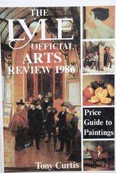 Lyle Official Arts Review 1986 Book By Tony Curtis 