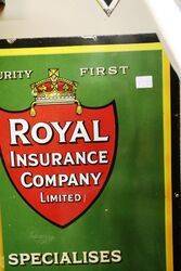 Royal Insurance Company Enamel Advertising Sign 