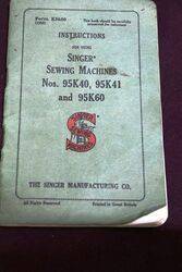 Singer Sewing Machines Instructions Booklet No 95K40