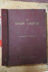 The Singer Gazelle Workshop Manual Series I to V