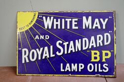 Vintage BP White May and Royal Standard Lamp Oils Double Sided Enamel Sign 