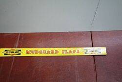 Vintage Dunlop Mudguard Flaps Shelf Strip Sign 
