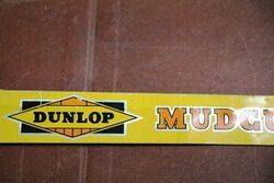 Vintage Dunlop Mudguard Flaps Shelf Strip Sign 
