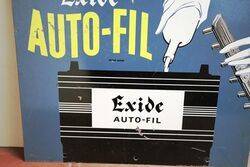 Vintage Exide AutoFil Battery Metal Sign 