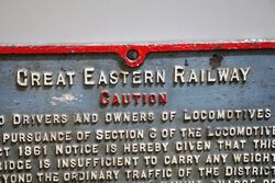 Vintage Great Eastern Railway Cast Iron Caution Sign 
