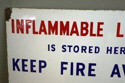 Vintage Inflammable Liquid Enamel Sign 