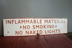 Vintage Inflammable Material Embossed Alloy Sign