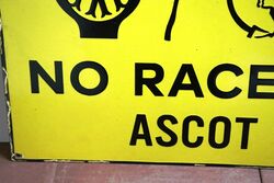 Vintage Part Pictorial No Race at Ascot AA Enamel Sign 