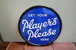 Vintage Players Please Round Enamel Advertising Sign. #