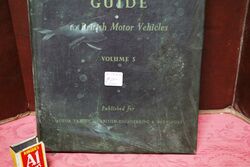 Vintage Servicing Guide to British Motor Vehicles Vol 5